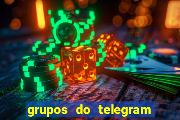 grupos do telegram mais de 18